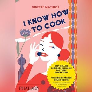 Phaidon Red and Pink 'I Know How to Cook' Cookbook by Ginette Mathiot